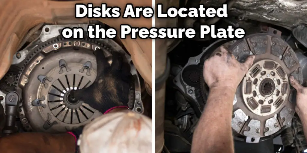 Disks Are Located on the Pressure Plate