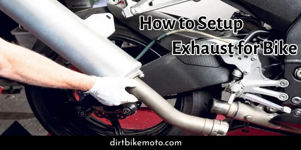 How to Setup Exhaust for Bike