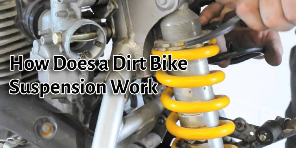 How Does a Dirt Bike Suspension Work