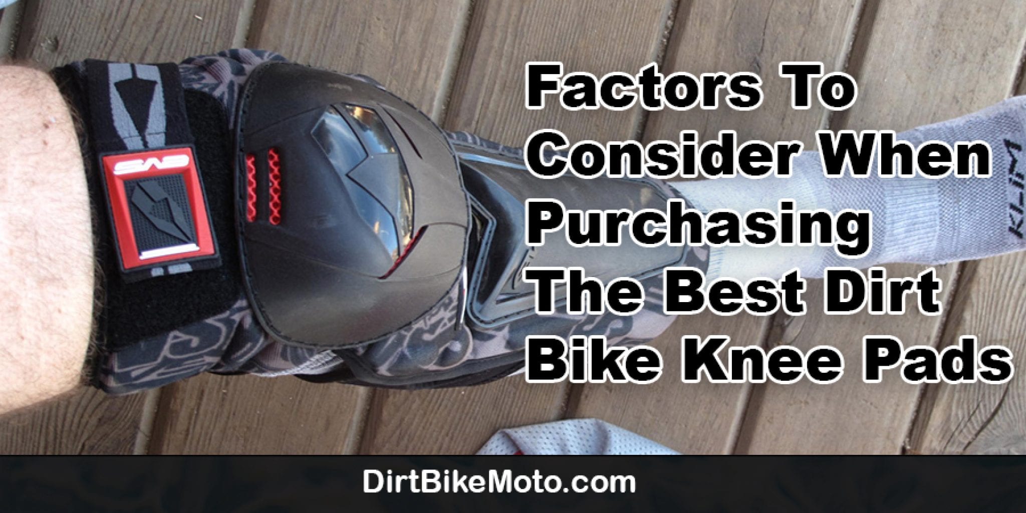 Best Dirt Bike Knee Pads Dirt Bike Moto