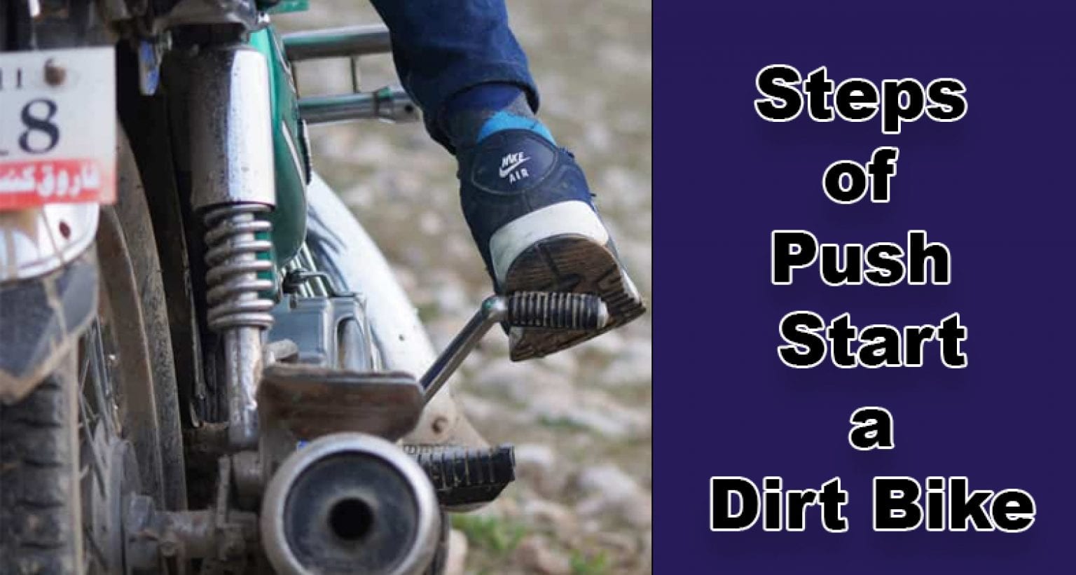 How to Push Start a Dirt Bike Dirt Bike Moto