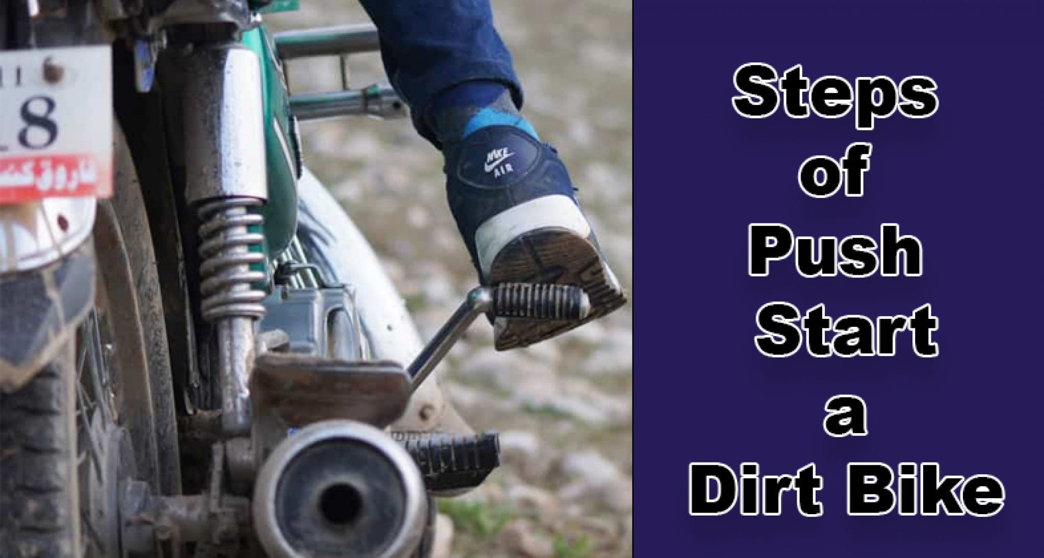 How to Push Start a Dirt Bike Dirt Bike Moto