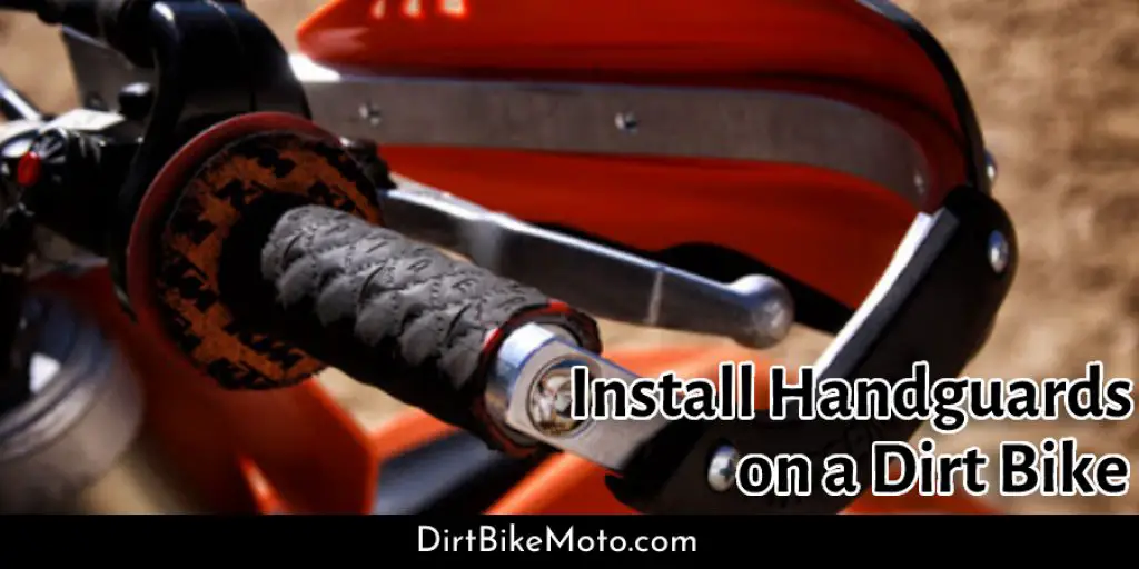 Install Handguards on a Dirt Bike