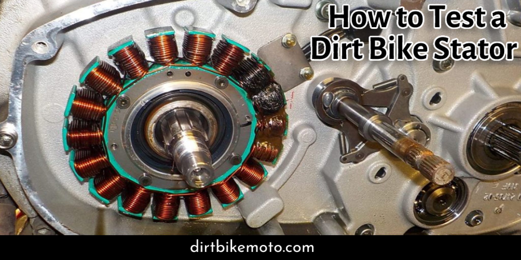 How to Test a Dirt Bike Stator Dirt Bike Moto
