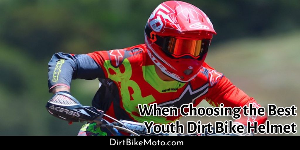 What You Need to Consider When Choosing the Best Youth Dirt Bike Helmet