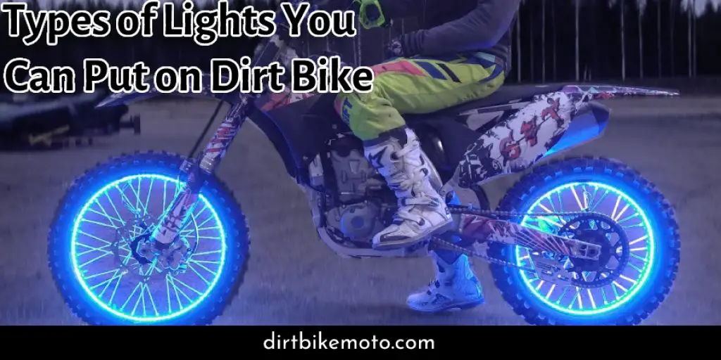 Types of dirt bike lights