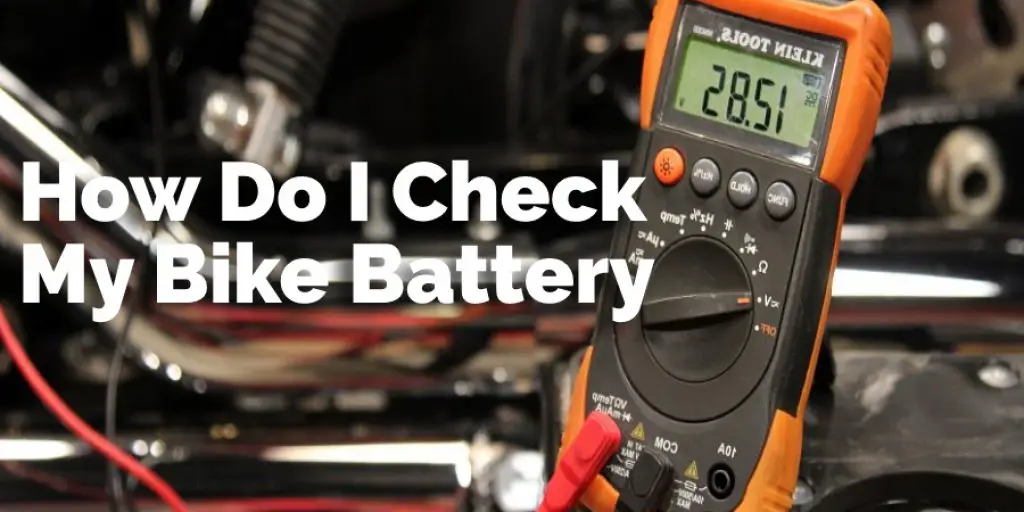 How Do I Check My Bike Battery Health