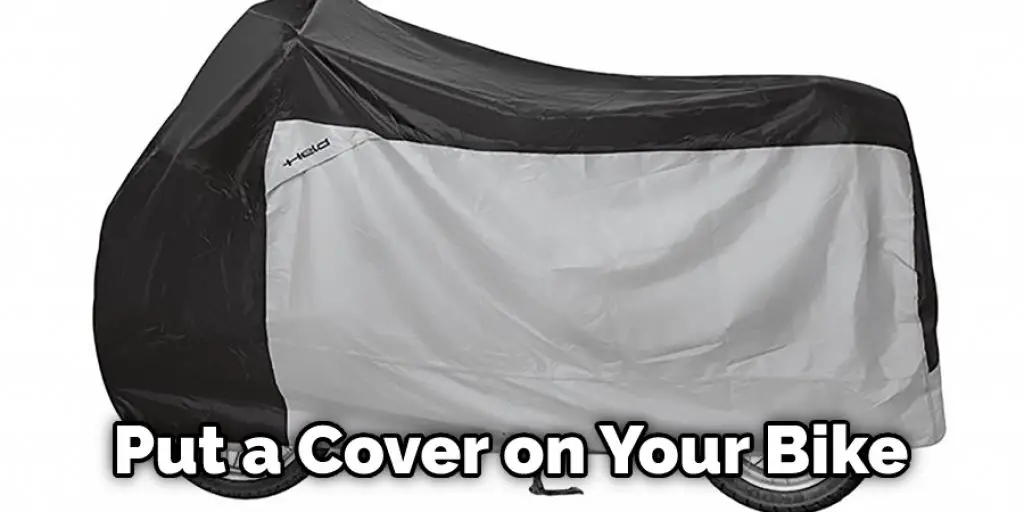 Put a Cover on Your Bike