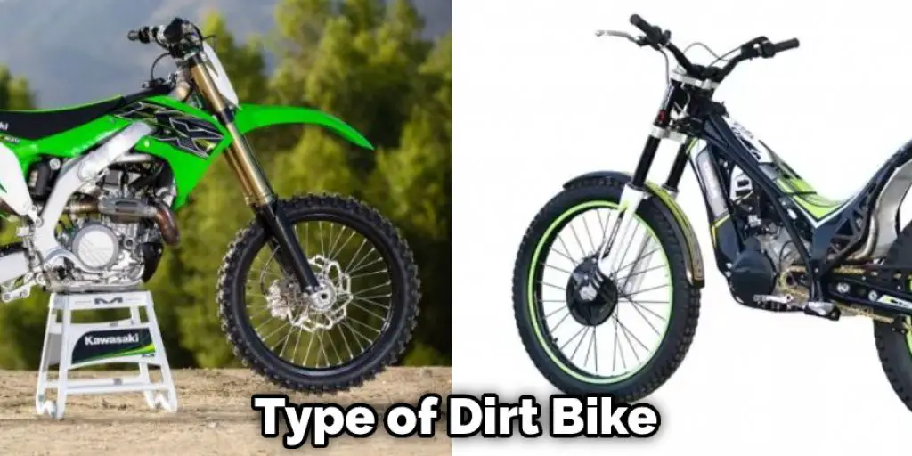 Type of Dirt Bike