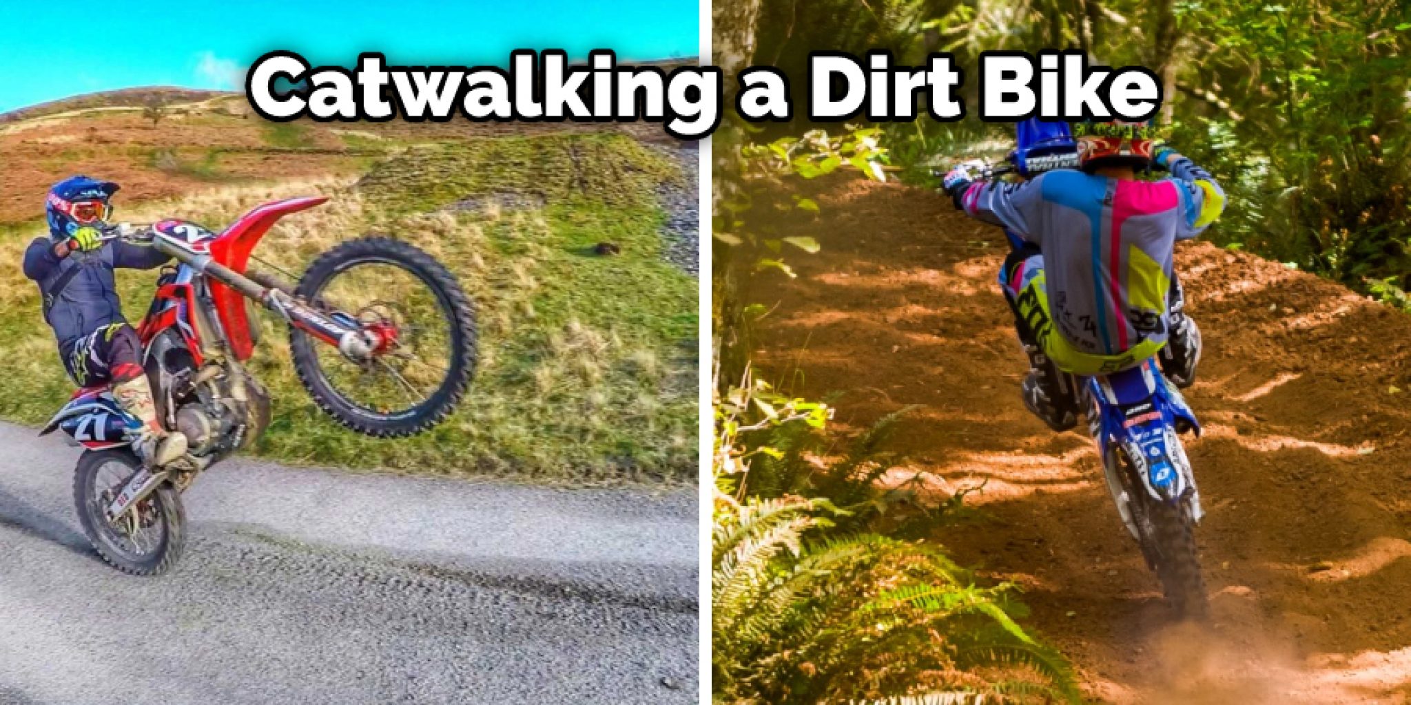 How to Catwalk a Dirt Bike Dirt Bike Moto