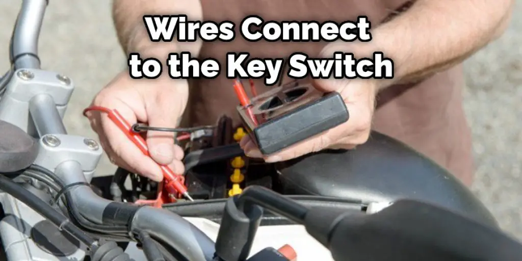 Connect the wires with the key switch