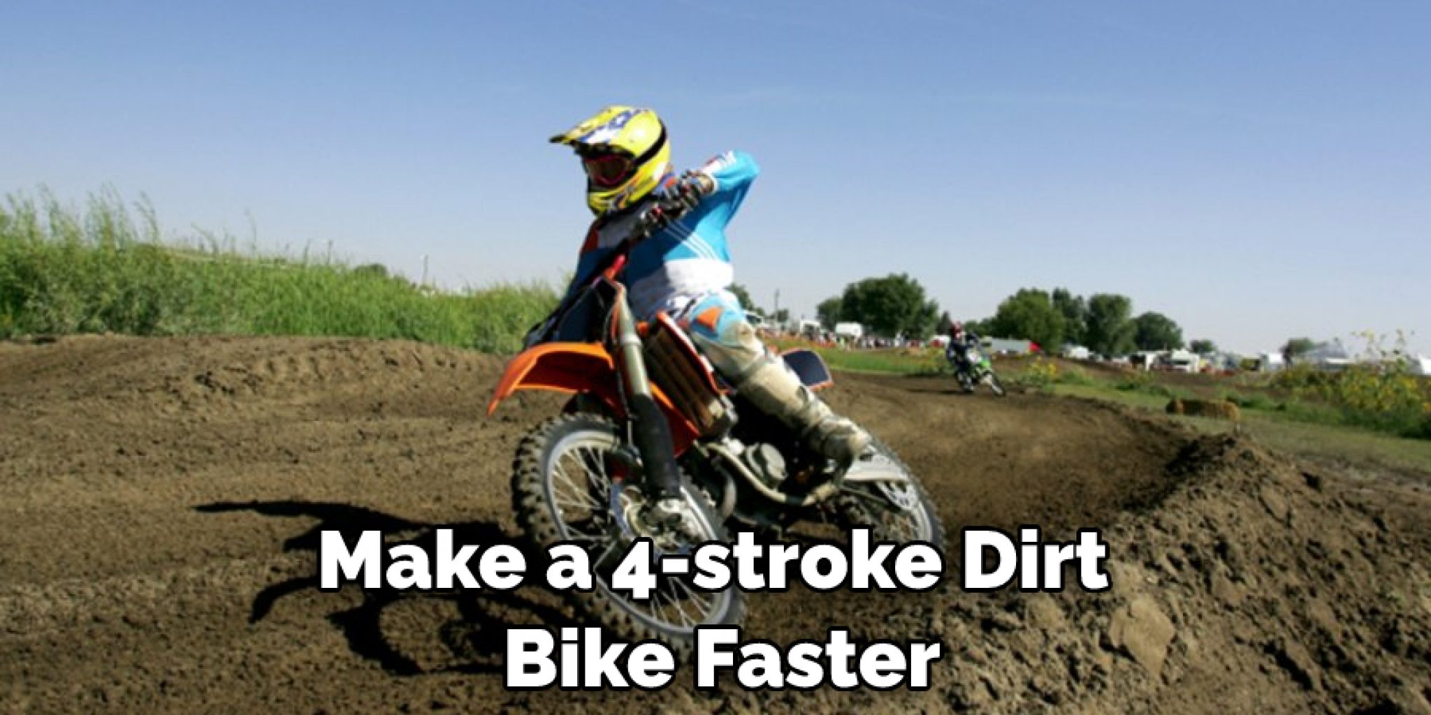 How To Make A 4 Stroke Dirt Bike Faster Dirt Bike Moto How To Make A 4 Stroke Dirt Bike Faster Dirt Bike Moto