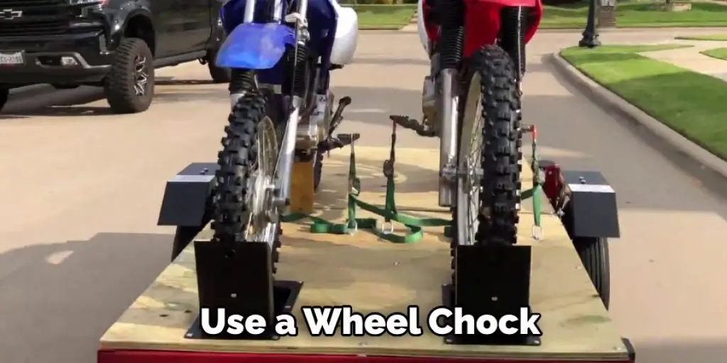 Use a Wheel Chock