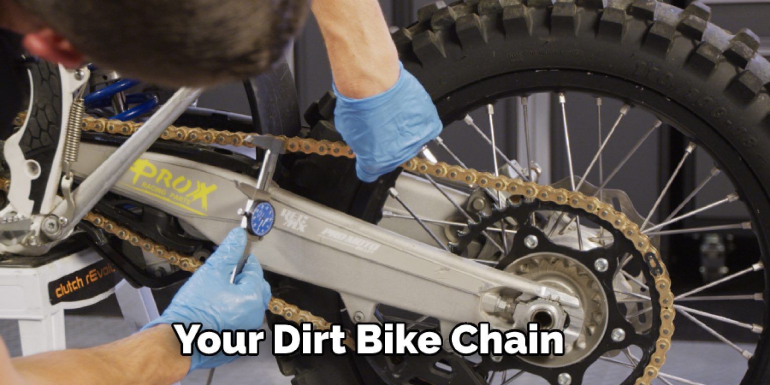 How Tight Should Your Dirt Bike Chain Be Dirt Bike Moto