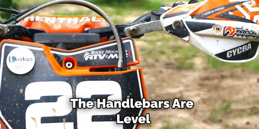 The Handlebars Are Level