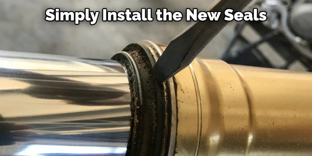 Simply Install the New Seals