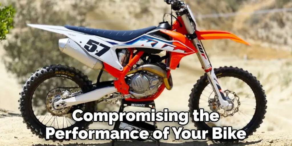 Compromising the Performance of Your Bike