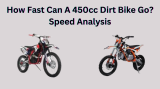 How Fast Can A 450cc Dirt Bike Go? Speed Analysis